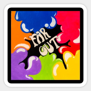 Far Out Sticker